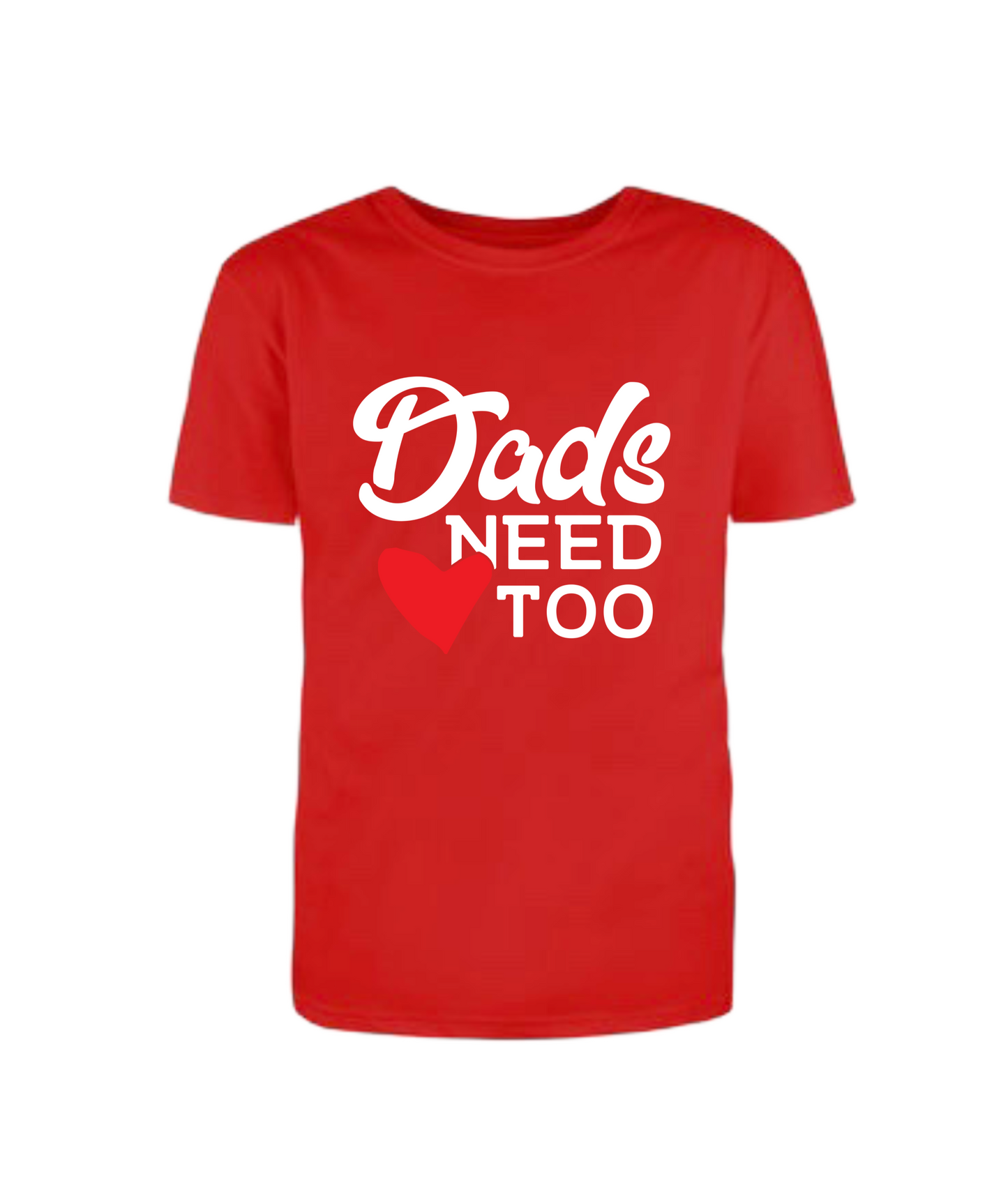 Dads Need Love too