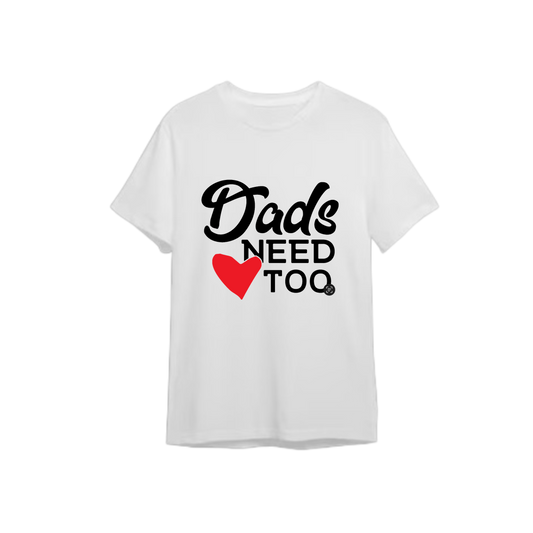 Dads Need Love too